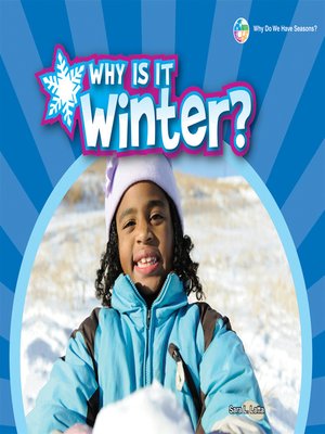 cover image of Why Is It Winter?
